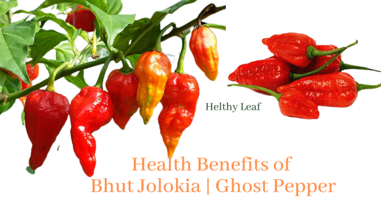 Bhut Jolokia Health Benefits, Uses, Nutritional Value, And Side Effects