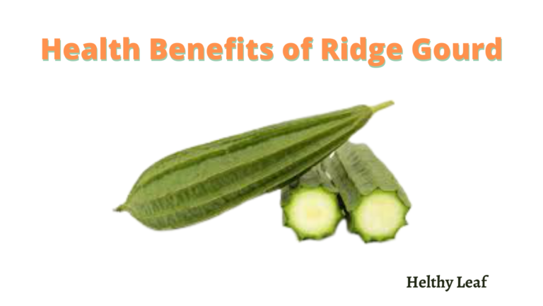 benefits of ridge gourd