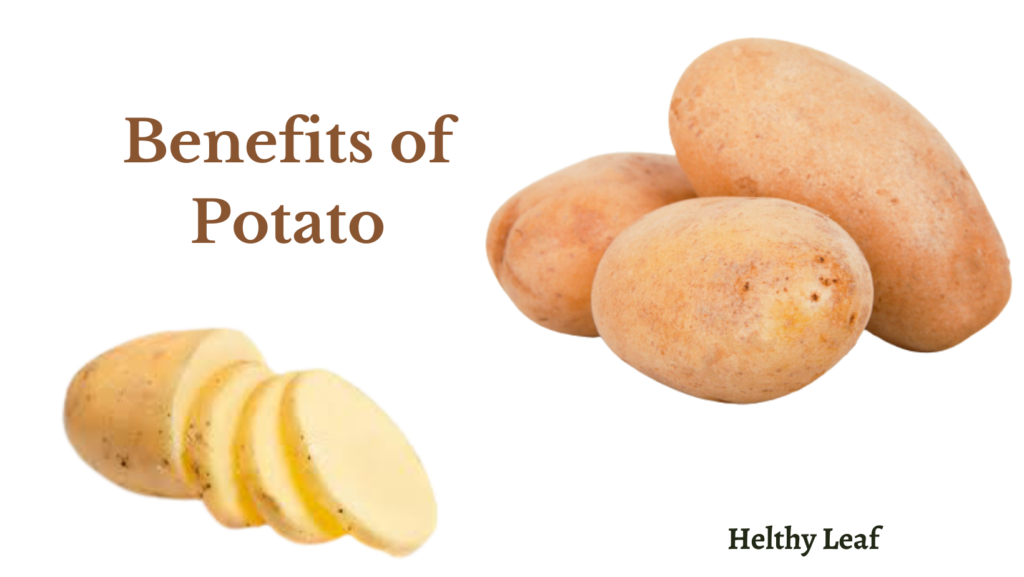 Benefits of Potato
